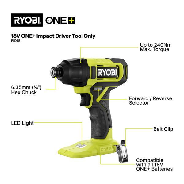 Ryobi 18V ONE+ Impact Driver RID18 - Tool Only
