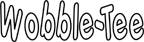 WOBBLE-TEE