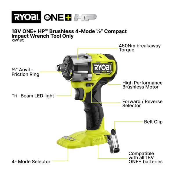 Ryobi 18V ONE+ HP Brushless 4-Mode ½” Compact Impact Wrench RIW18C - Tool Only